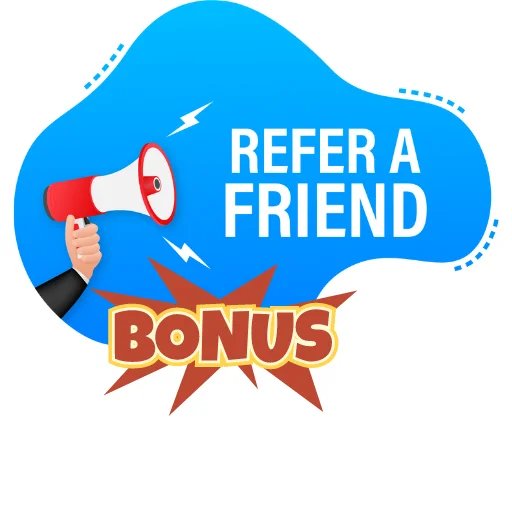 Friend Refer Bonus